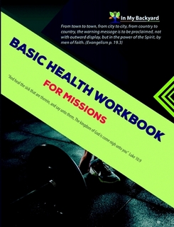 Basic Health for Missions Workbook